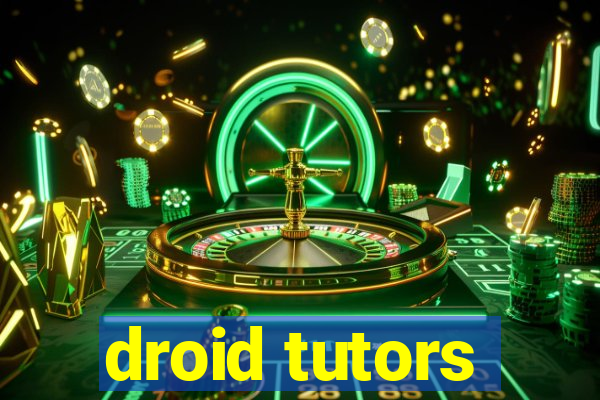 droid tutors